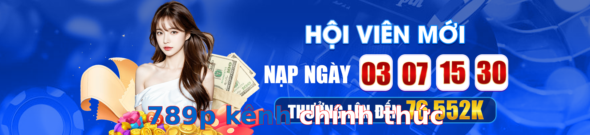 789p kênh chính thức